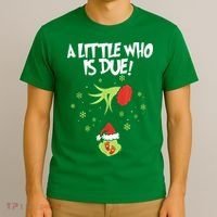 Christmas A Little Who Is Due Pregnancy Announcement Funny Xmas Gift T-Shirt thumb 3