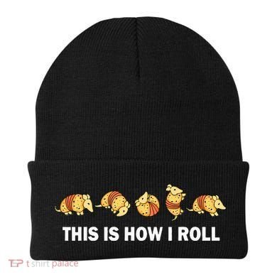Cute Armadillo Lover This Is How I Roll Armadillo Beanie