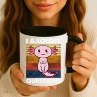 Cute Axolotl Lover Funny I Axolotl Questions Coffee Mug thumb 3