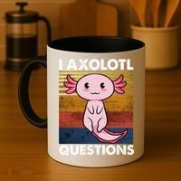 Cute Axolotl Lover Funny I Axolotl Questions Coffee Mug thumb 4