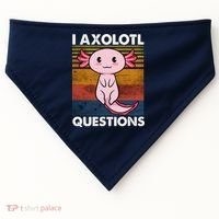 Cute Axolotl Lover Funny I Axolotl Questions USA-Made Doggie Bandana thumb 0