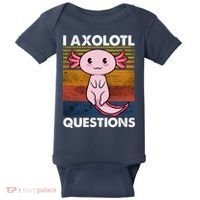 Cute Axolotl Lover Funny I Axolotl Questions Baby Bodysuit thumb 0