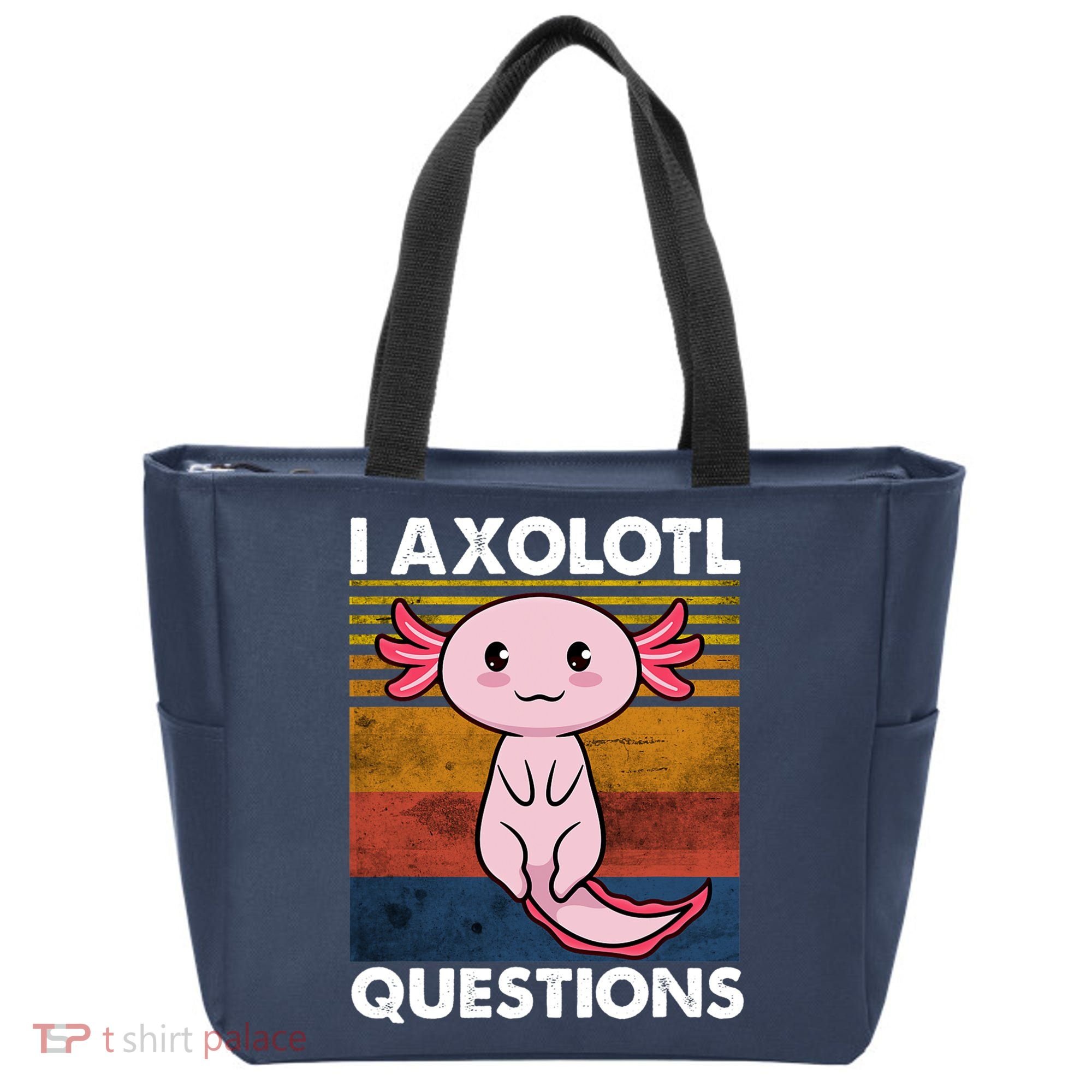 Cute Axolotl Lover Funny I Axolotl Questions Tote Bag