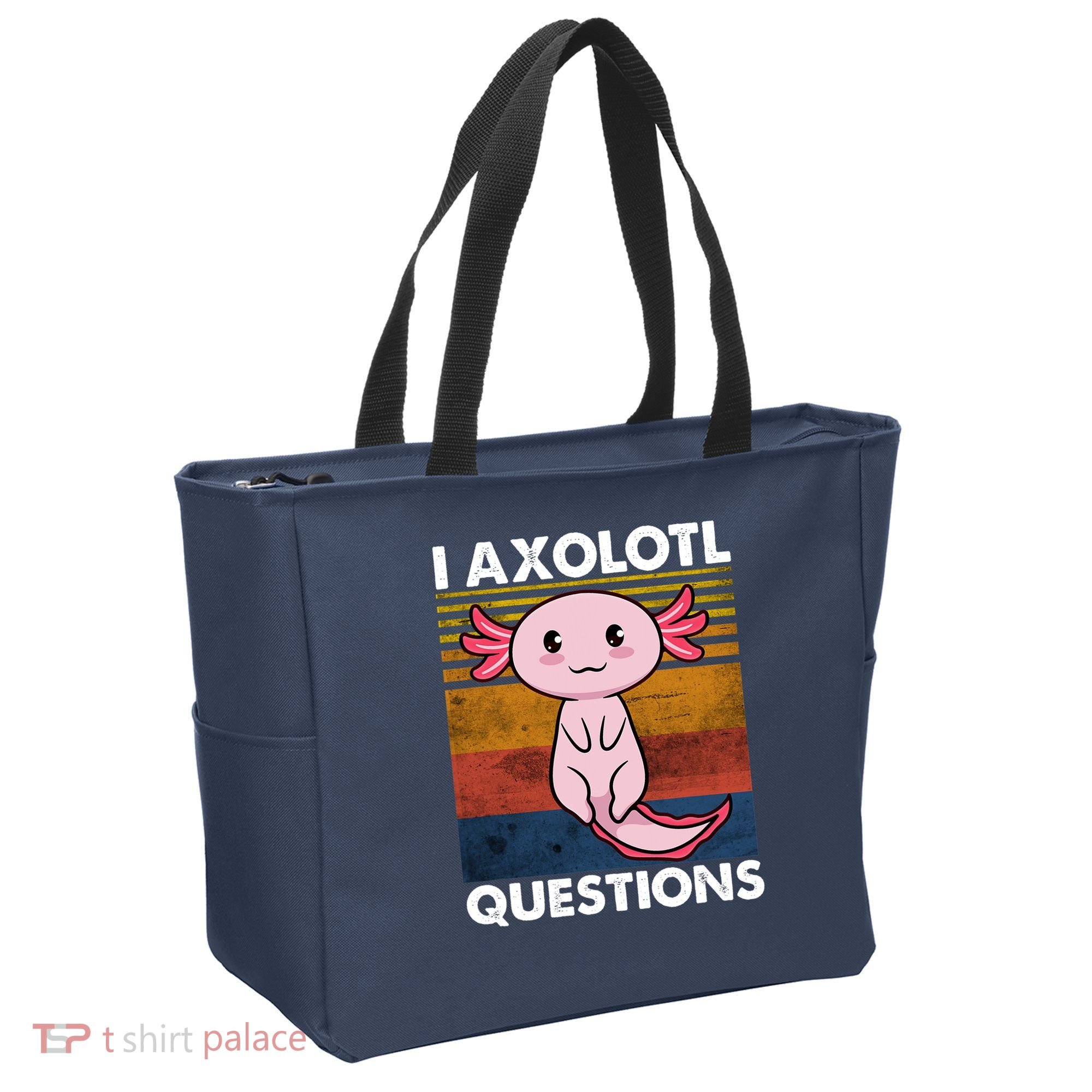 Cute Axolotl Lover Funny I Axolotl Questions Tote Bag