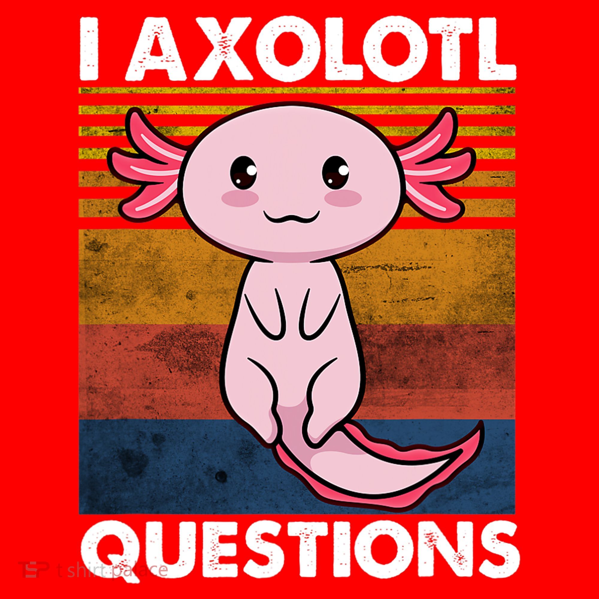 Cute Axolotl Lover Funny I Axolotl Questions Santa Hat