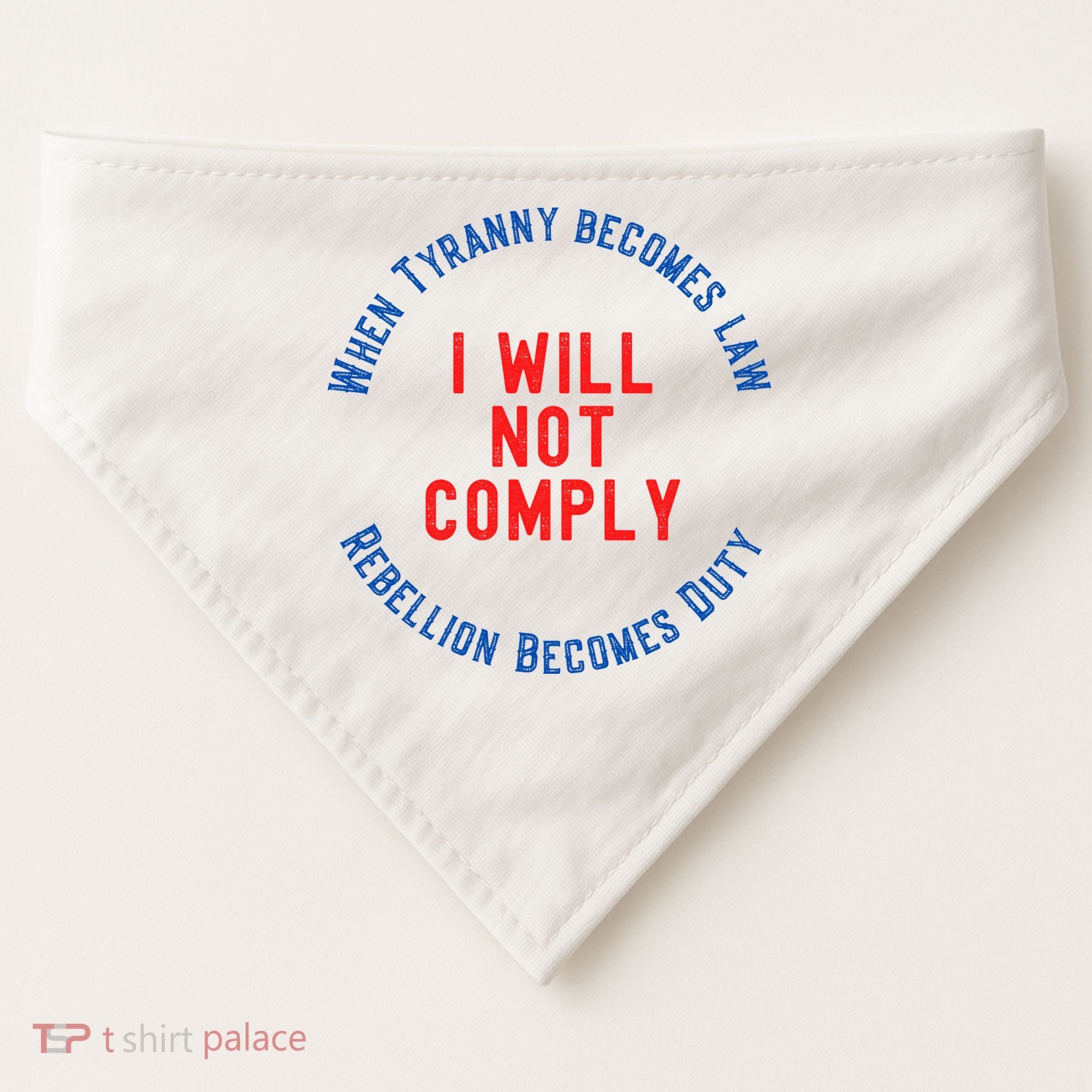 I Will Not Comply MAGA Conservative Anti Biden USA-Made Doggie Bandana