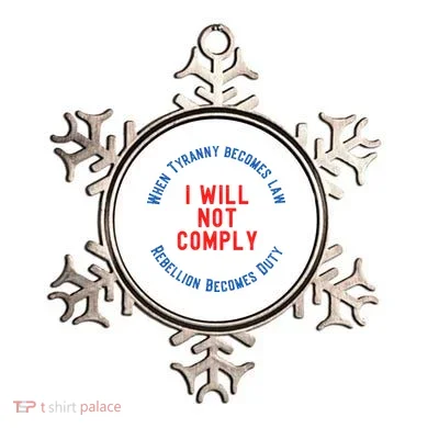 I Will Not Comply MAGA Conservative Anti Biden Ornament