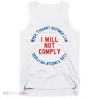 I Will Not Comply MAGA Conservative Anti Biden Tank Top thumb 0