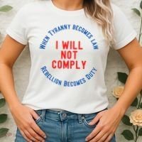 I Will Not Comply MAGA Conservative Anti Biden Women's T-Shirt thumb 2