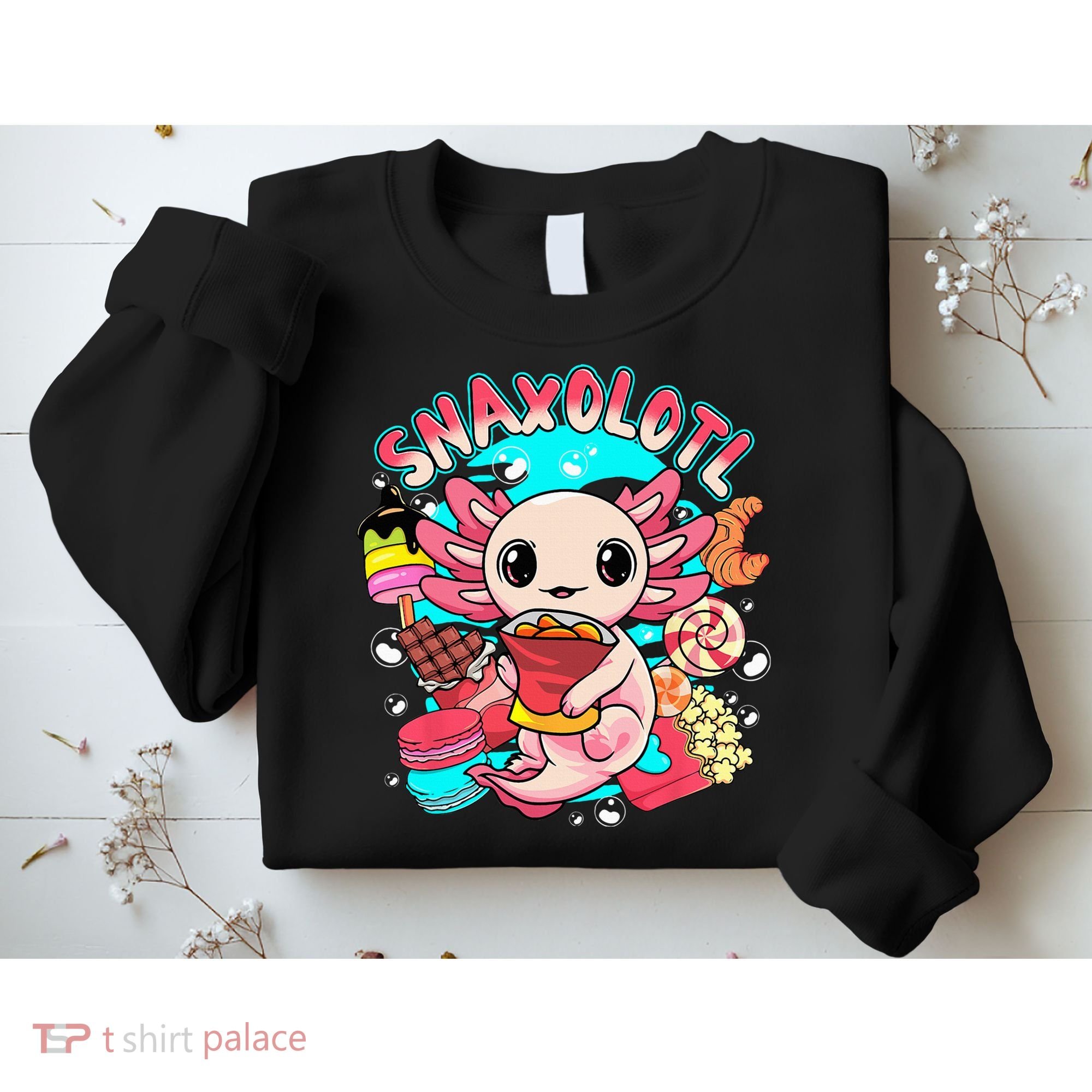 Cute Axolotl Lover Snaxolotl Food Sweets Sweatshirt