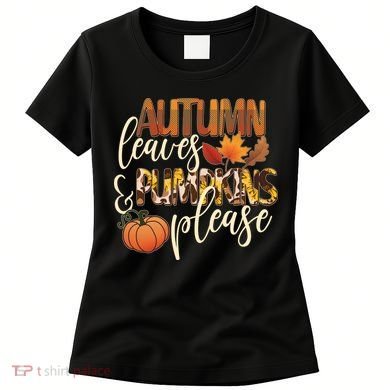 Cute Autumn Leaves And Pumpkins Please Women's T-Shirt
