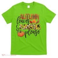 Cute Autumn Leaves And Pumpkins Please T-Shirt thumb 0
