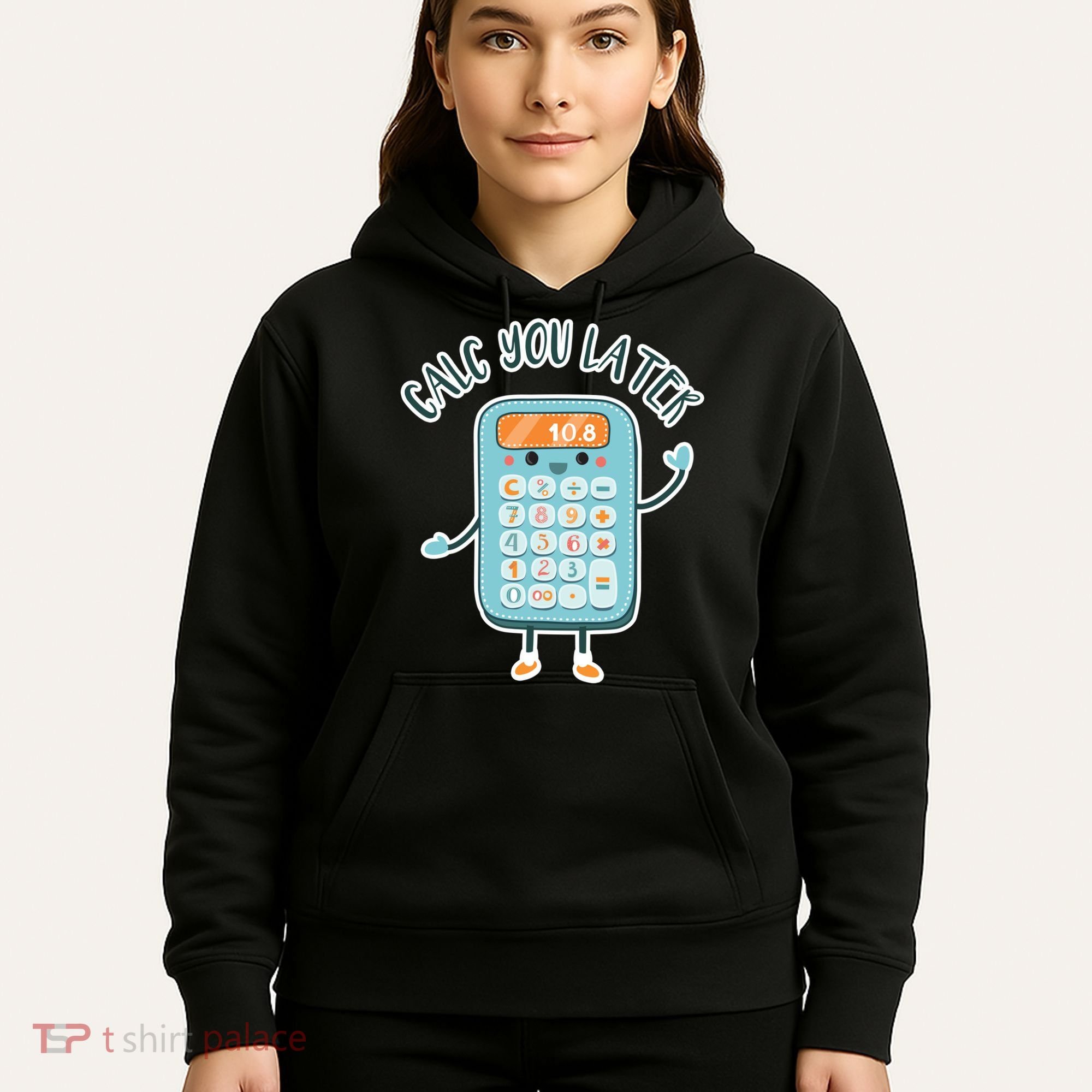 Calc You Later Hoodie