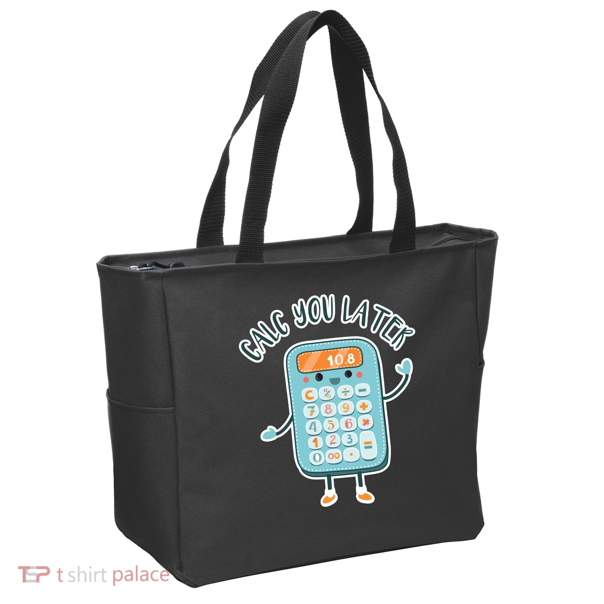 Calc You Later Tote Bag