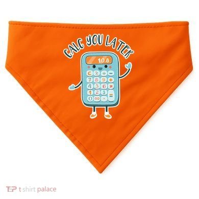 Calc You Later USA-Made Doggie Bandana