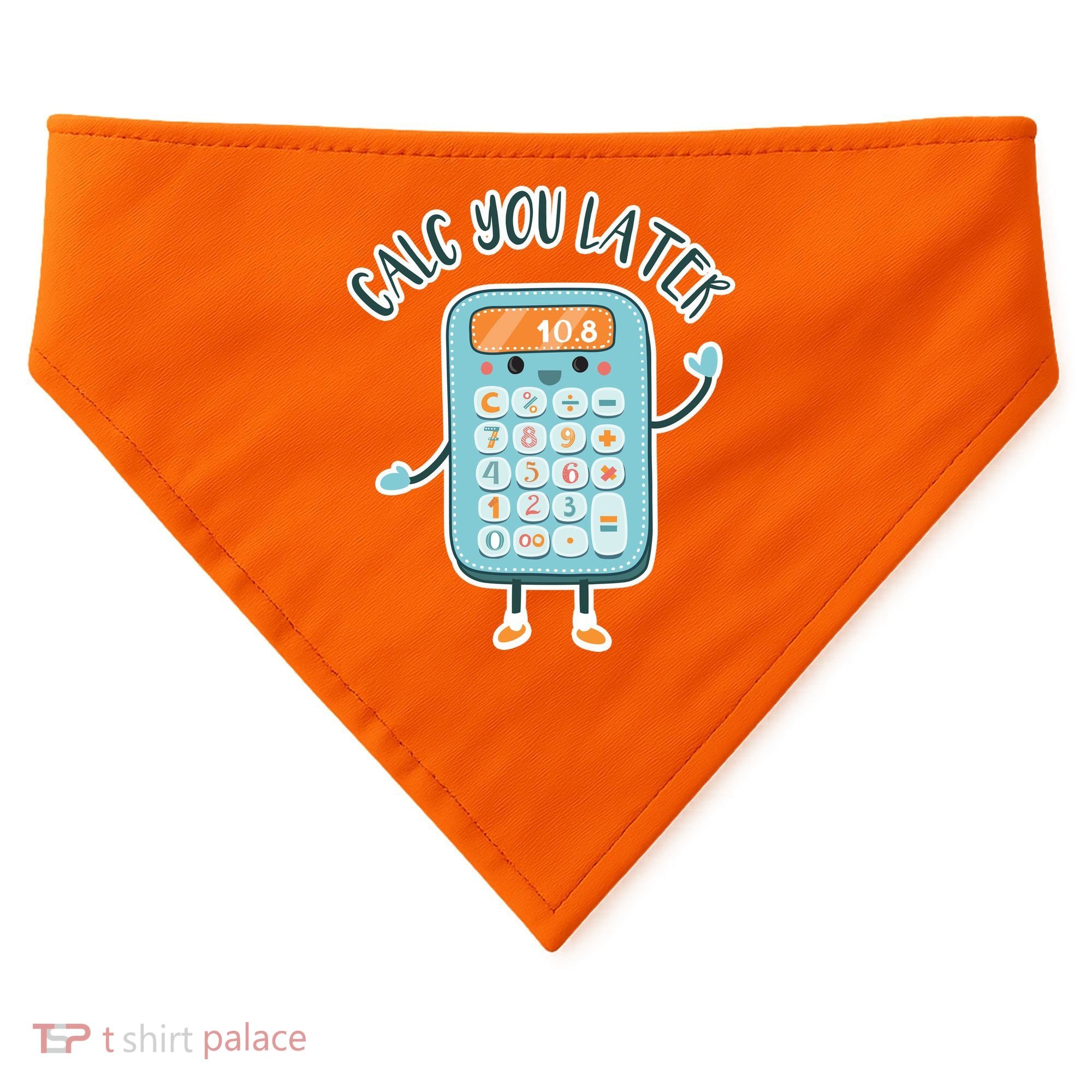 Calc You Later USA-Made Doggie Bandana