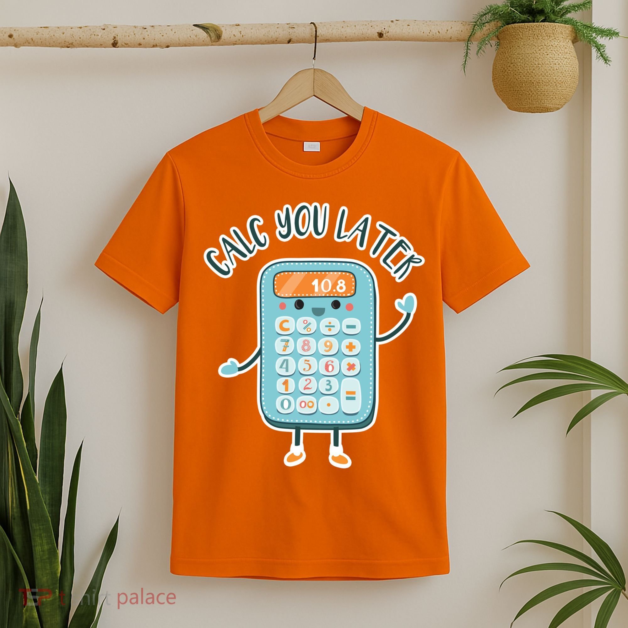 Calc You Later T-Shirt
