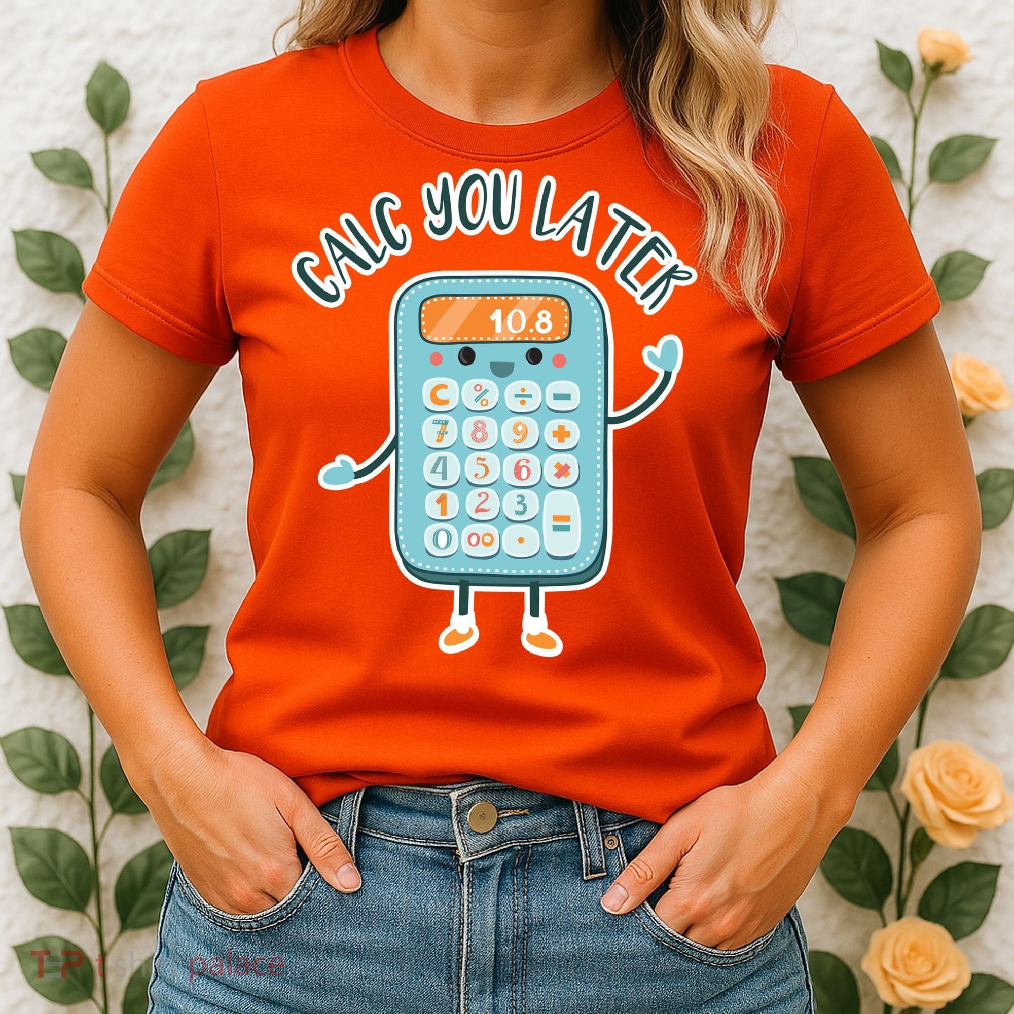 Calc You Later Women's T-Shirt