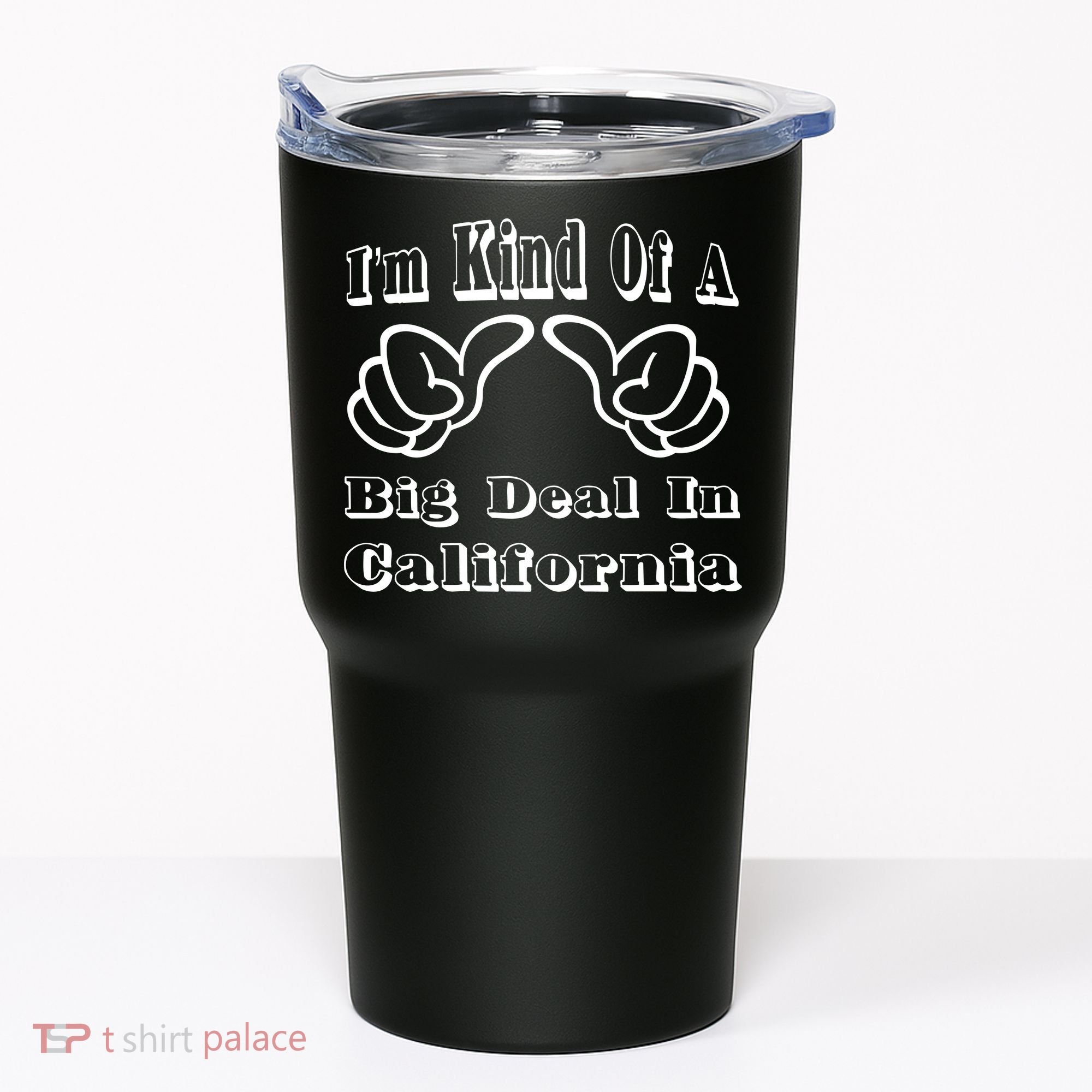 California Big Deal Tumbler