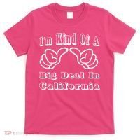 California Big Deal T-Shirt thumb 0
