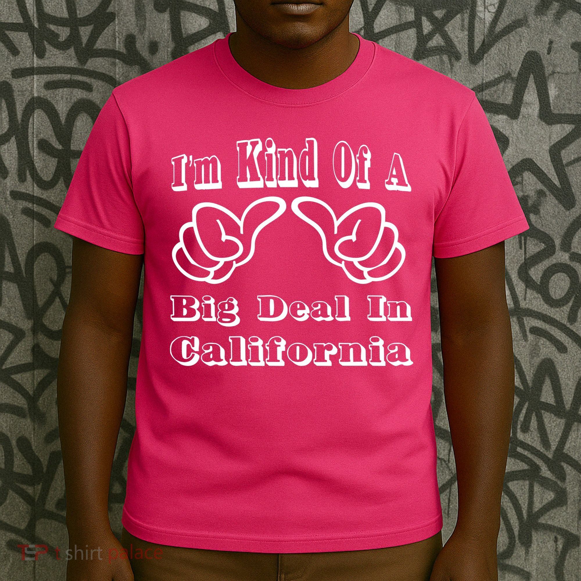 California Big Deal T-Shirt