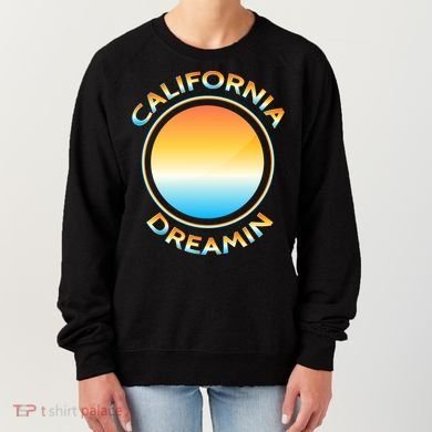 California Dreamin Women's Sweatshirt