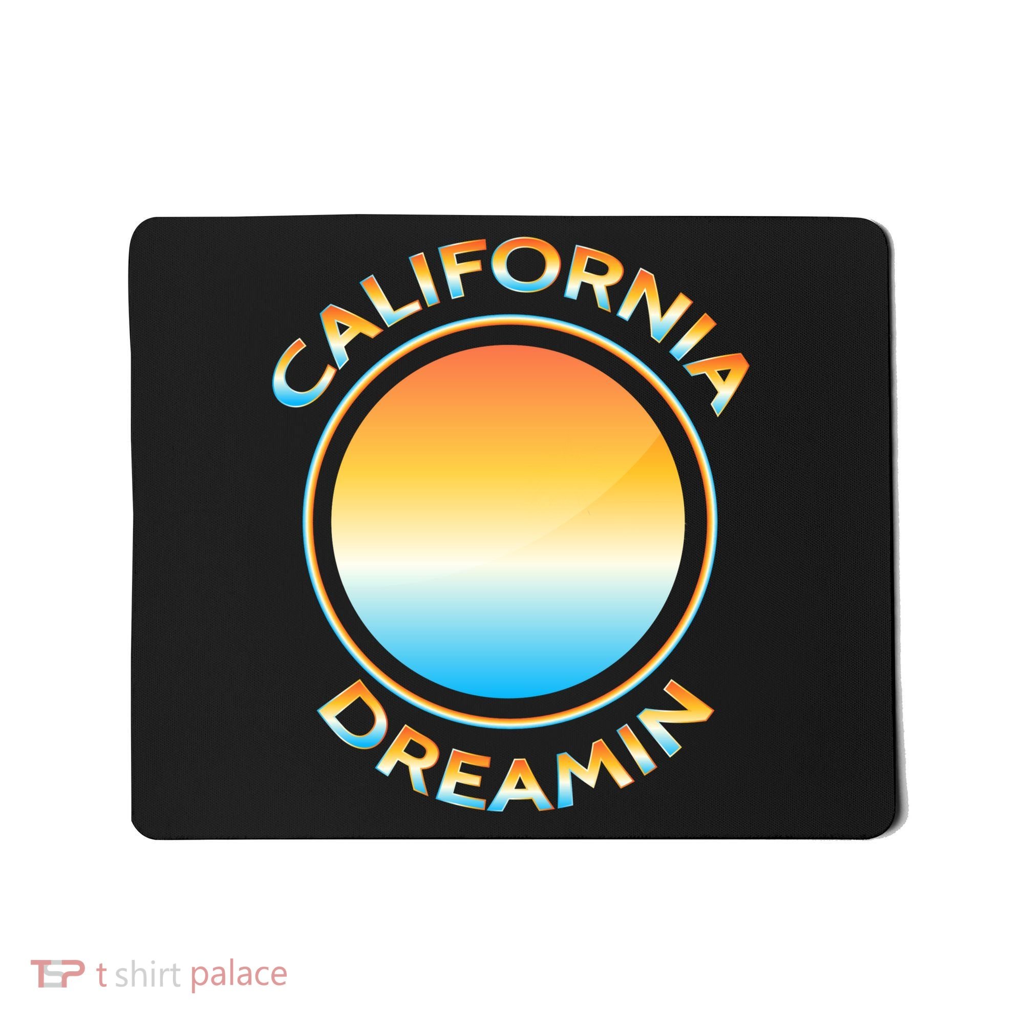 California Dreamin Mousepad