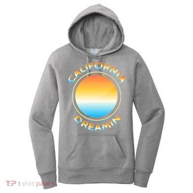 California Dreamin Women's Hoodie