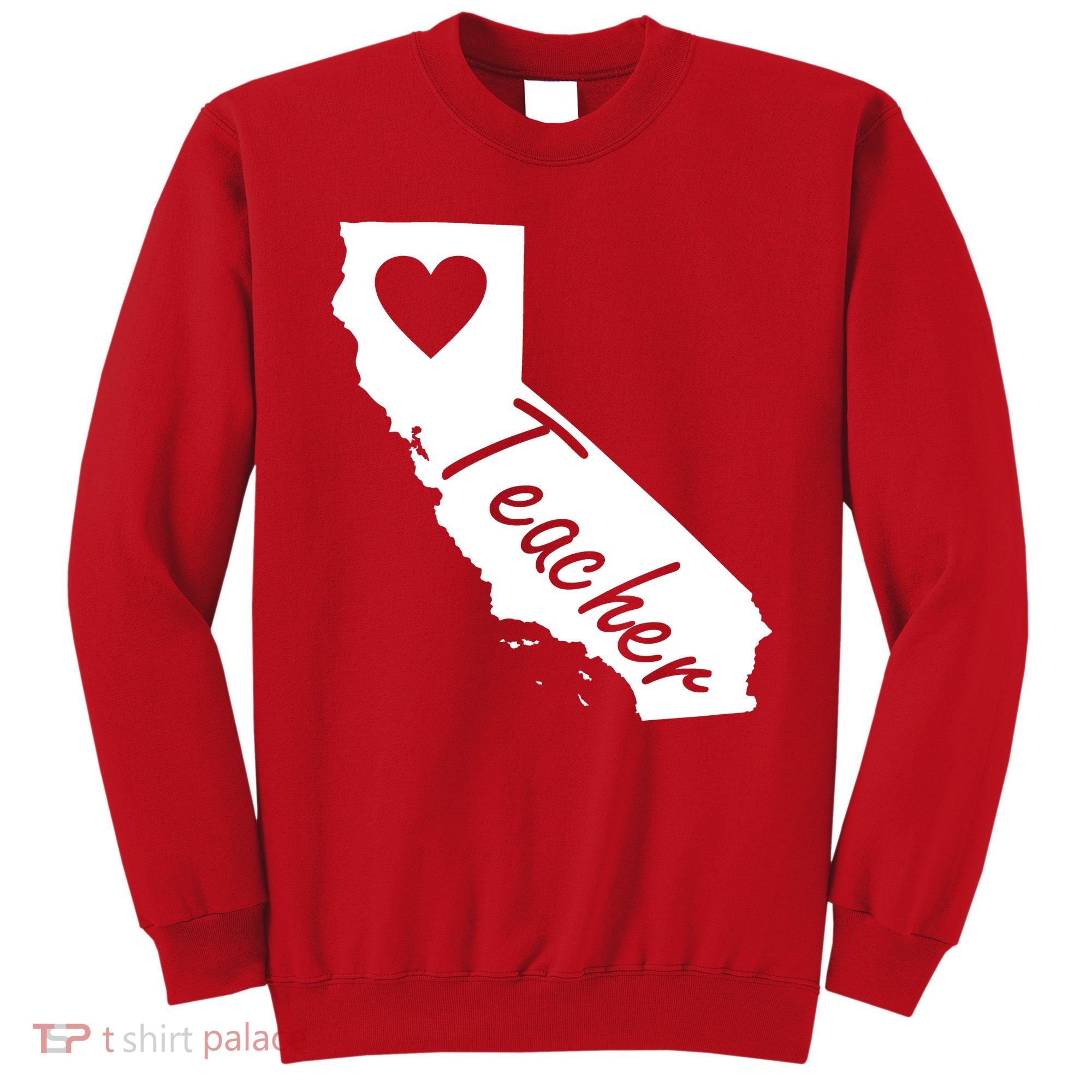 California State Teacher Red For Ed Sweatshirt