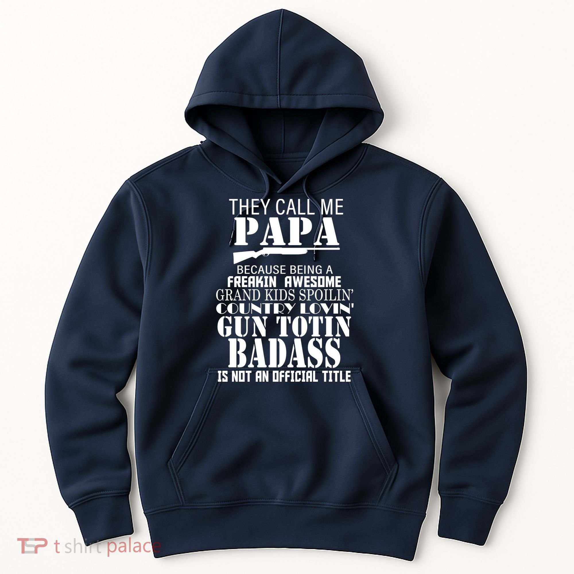 Call Me Badass Papa Spoiling Grandkids Hoodie