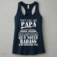 Call Me Badass Papa Spoiling Grandkids Women's Tank Top thumb 3