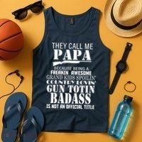 Call Me Badass Papa Spoiling Grandkids Tank Top thumb 4