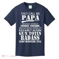 Call Me Badass Papa Spoiling Grandkids Kids T-Shirt thumb 0