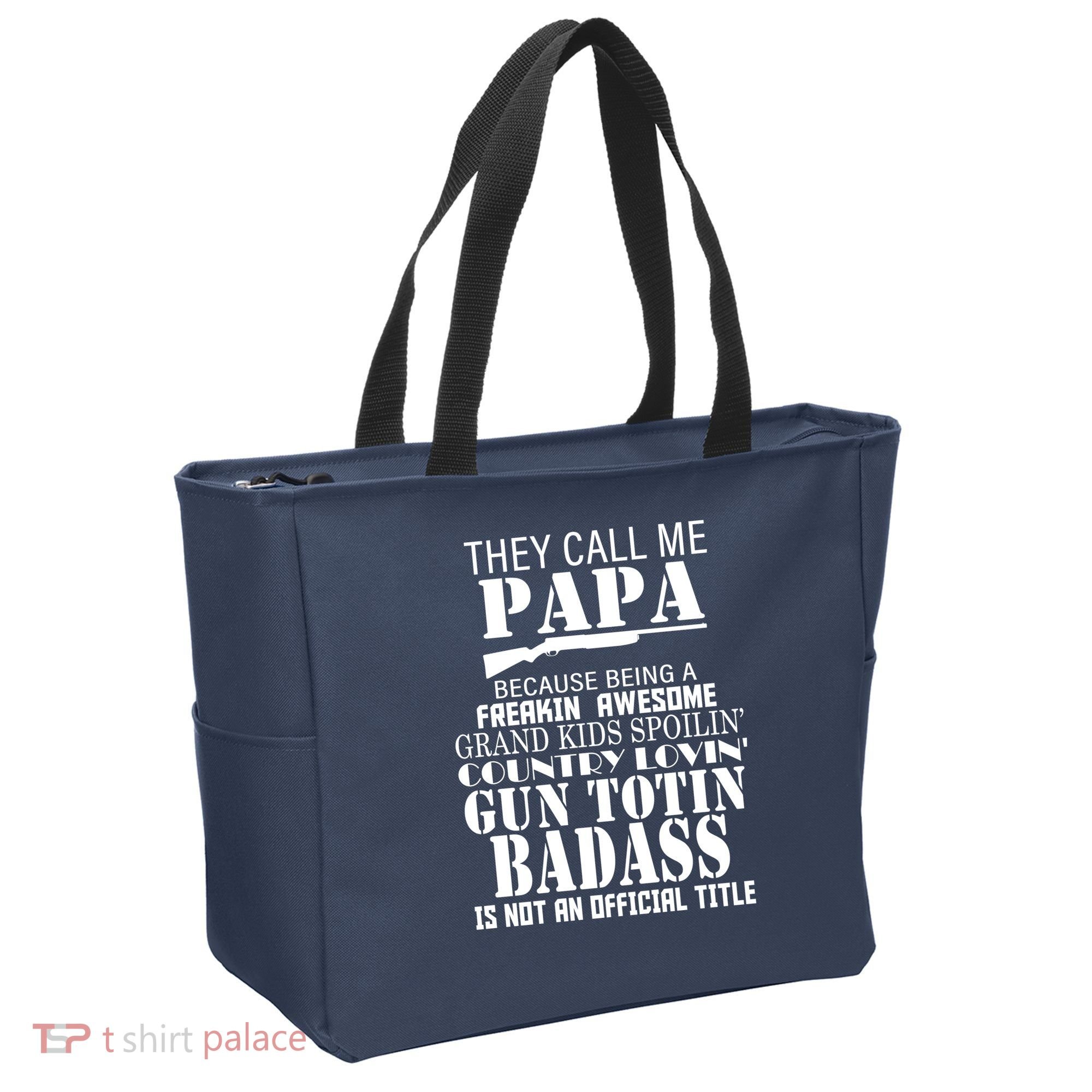 Call Me Badass Papa Spoiling Grandkids Tote Bag
