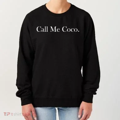 Call Me Coco Women's Sweatshirt
