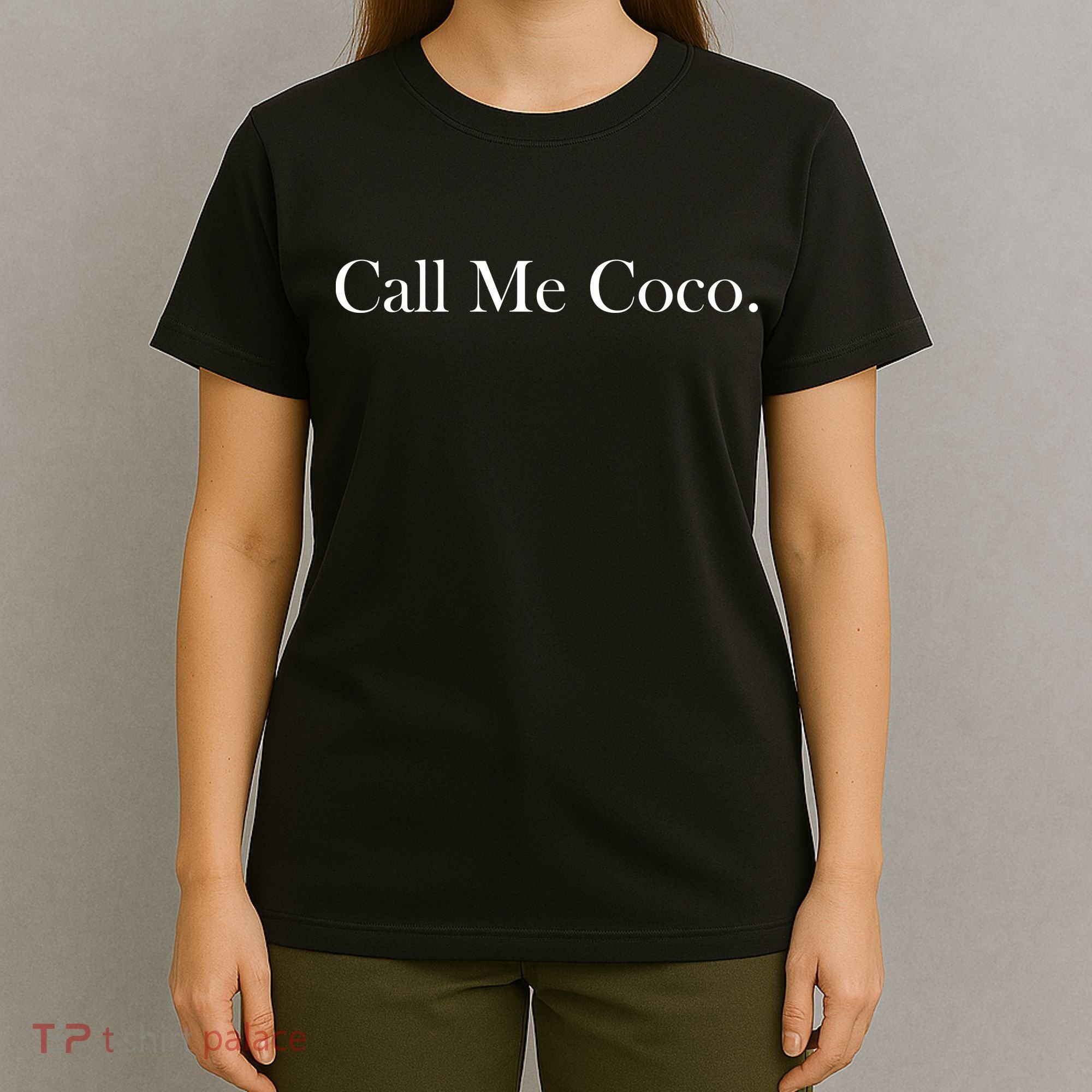 Call Me Coco T-Shirt