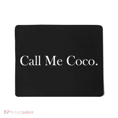 Call Me Coco Mousepad