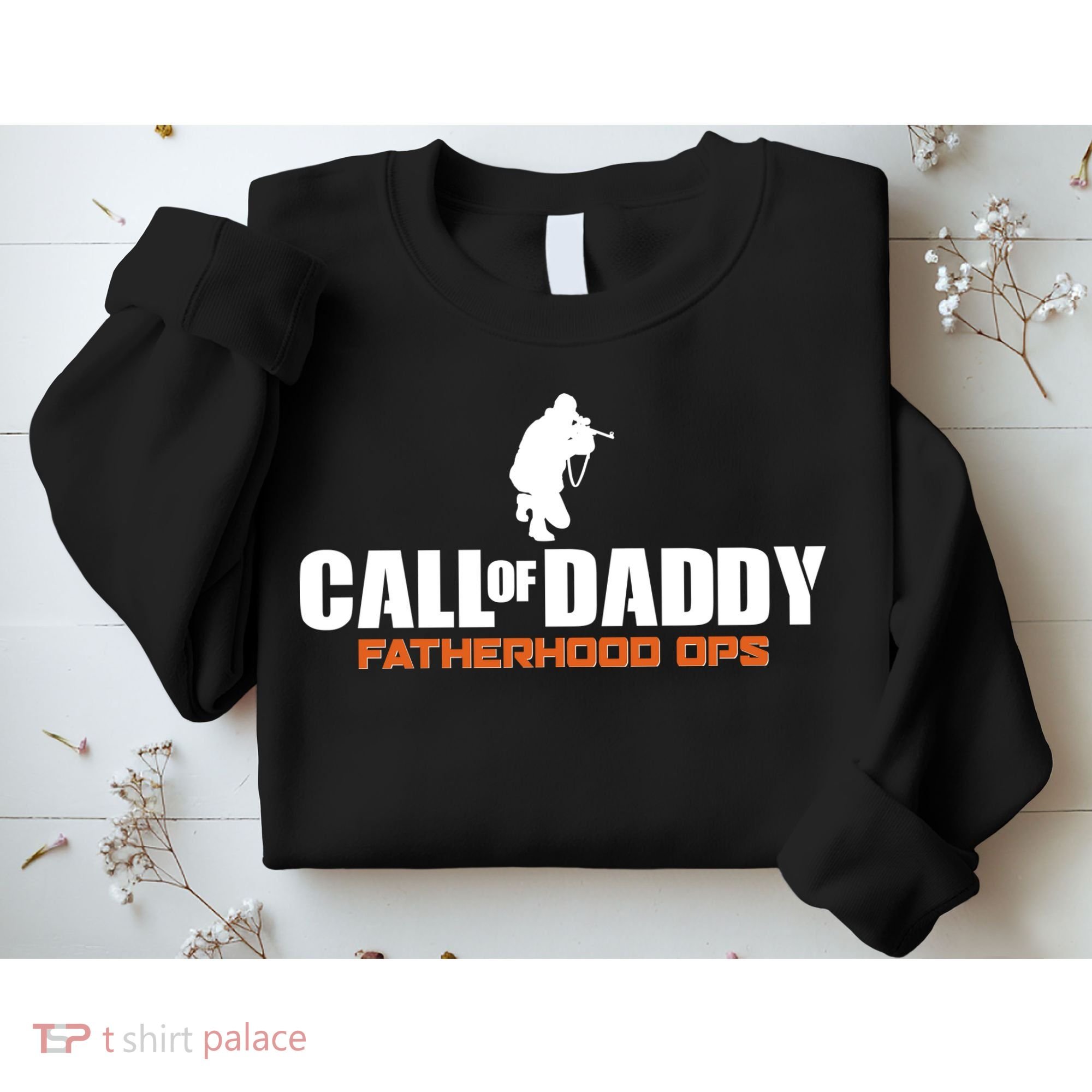 Call of Daddy Fatherhood OPS Gamer Dad Sweatshirt