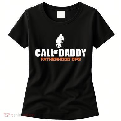 Call of Daddy Fatherhood OPS Gamer Dad Women's T-Shirt