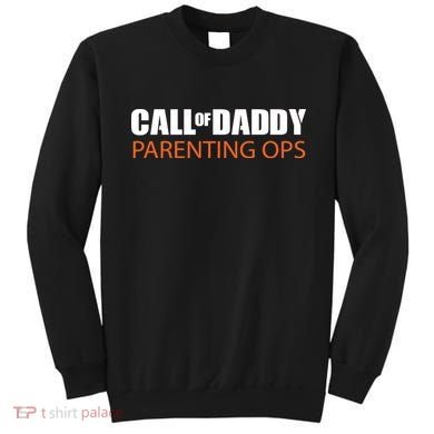 Call of Daddy Parenting Ops Sweatshirt