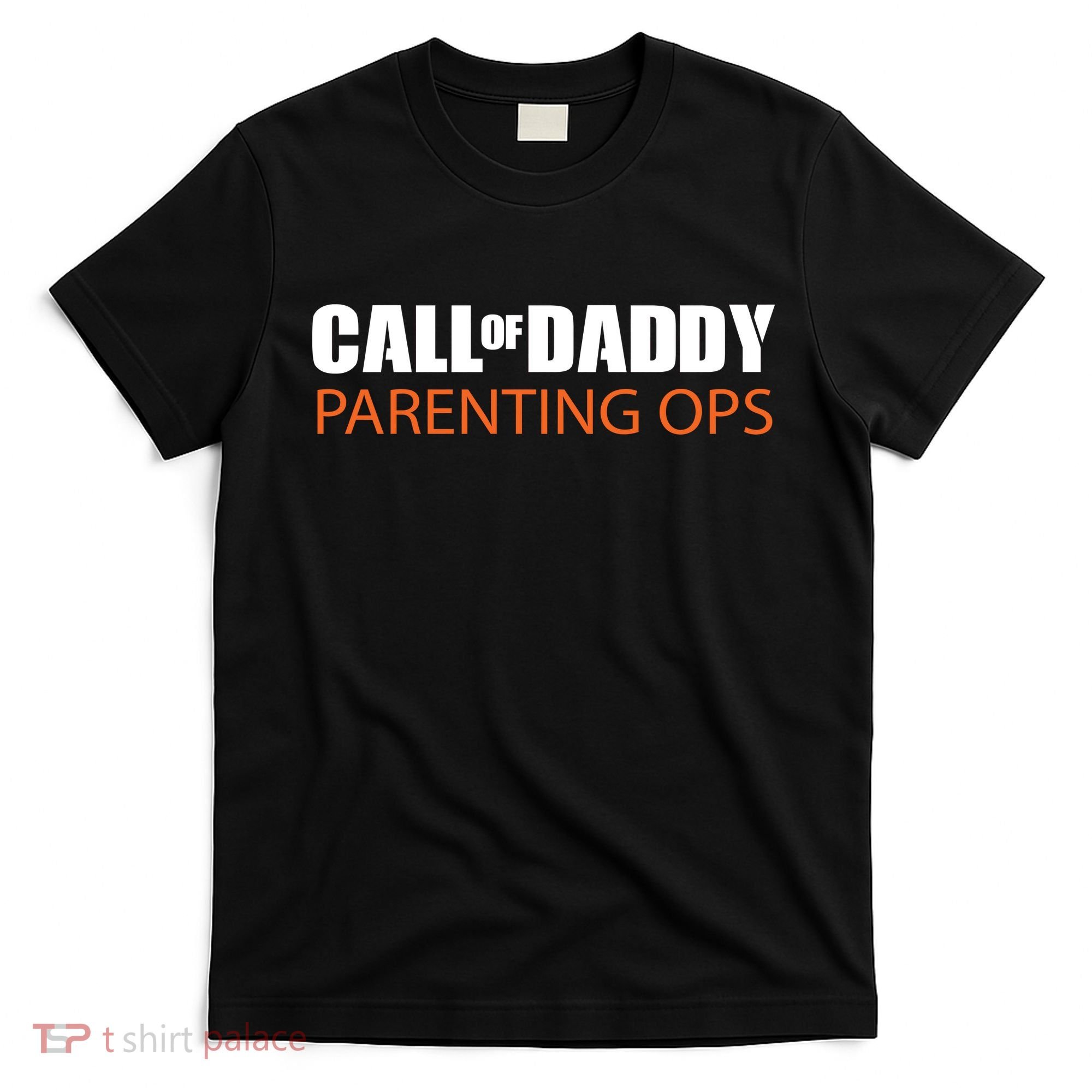 Call of Daddy Parenting Ops T-Shirt