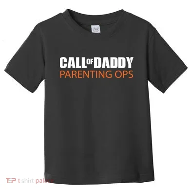 Call of Daddy Parenting Ops Toddler T-Shirt