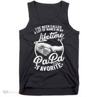 Called Many Names But PaPa Is My Favorite Tank Top thumb 0