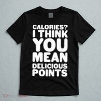 Calories? I Think You Mean Delicious Points T-Shirt thumb 5
