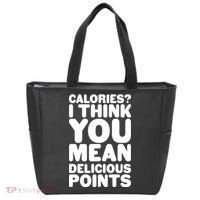 Calories? I Think You Mean Delicious Points Tote Bag thumb 0