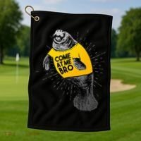 Come At Me Bro Manatee With Yellow Top Golf Towel thumb 1