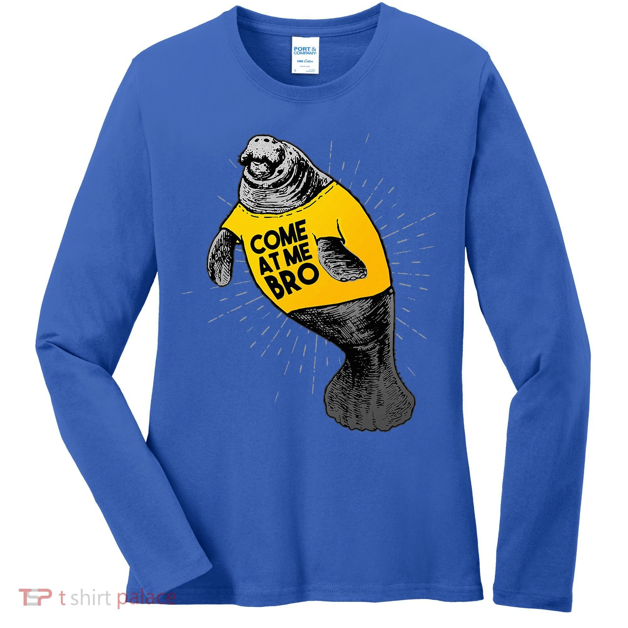 Come At Me Bro Manatee With Yellow Top Women's Long Sleeve Shirt