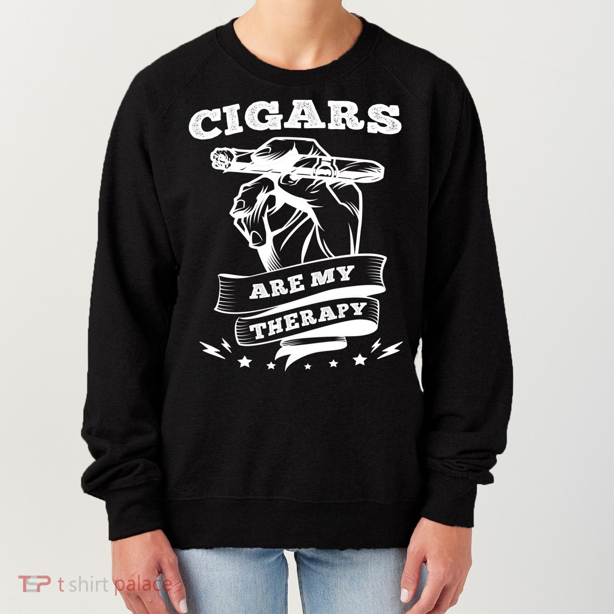 Cigars Are My Therapy Cigars Smoker Smiking Cigar Gift Women's Sweatshirt