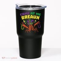 Come At Me Breaux Crawfish Beads Funny Mardi Gras Carnival (1) Tumbler thumb 0