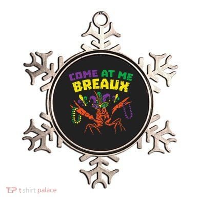Come At Me Breaux Crawfish Beads Funny Mardi Gras Carnival (1) Ornament